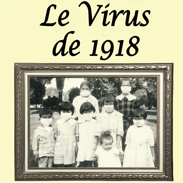 Le Virus de 1918, aujourd'hui et demain