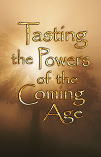 tasting_powers_coming_age.jpg jesuslifetogether.com