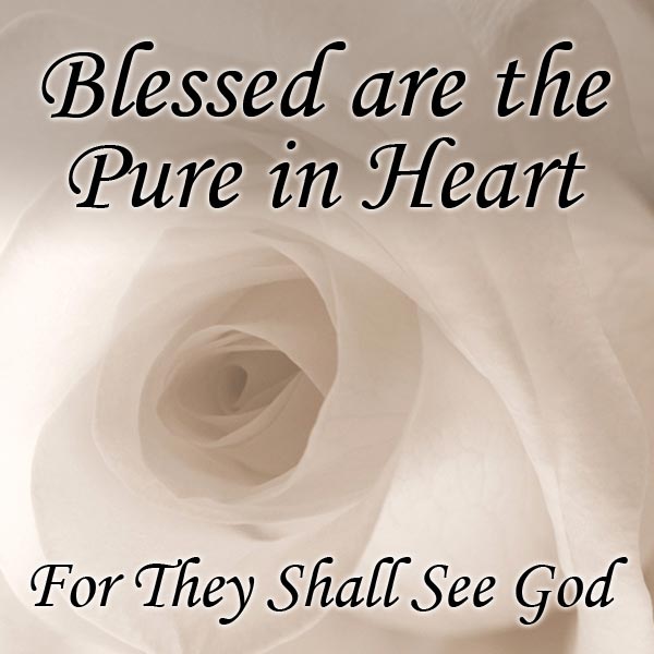 blessed_are_pure_in_heart.jpg jesuslifetogether.com