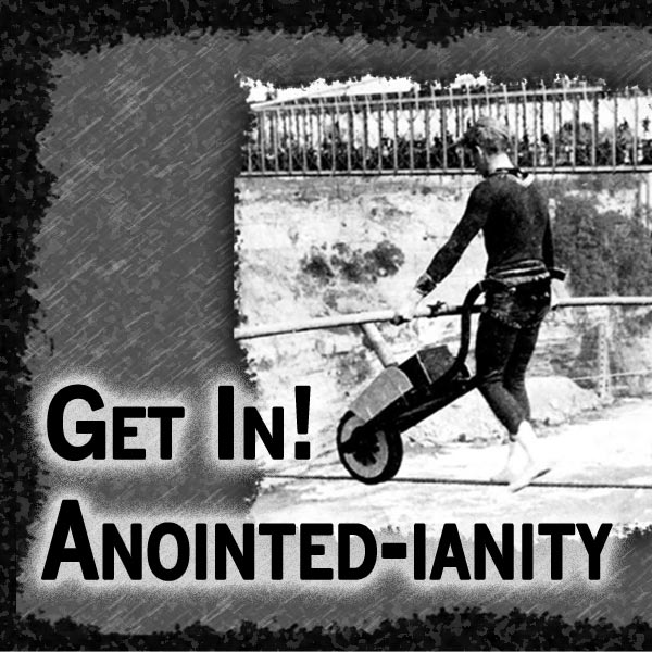 get_in_anointed_ianity.jpg jesuslifetogether.com