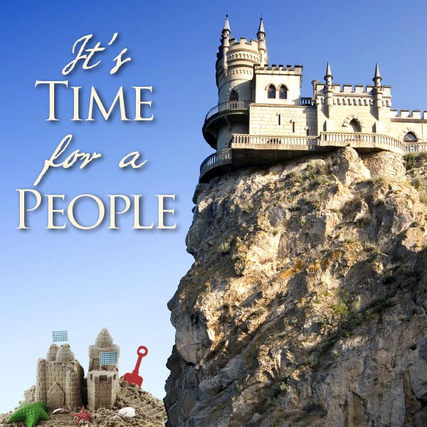 It's Time for a People