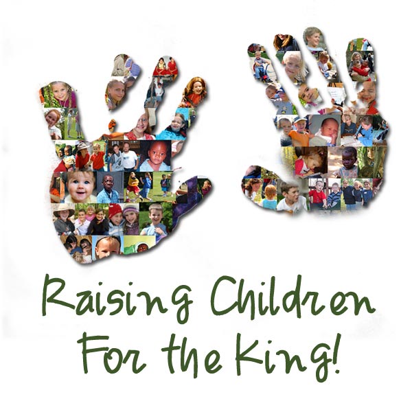 raising_children_for_king.jpg jesuslifetogether.com