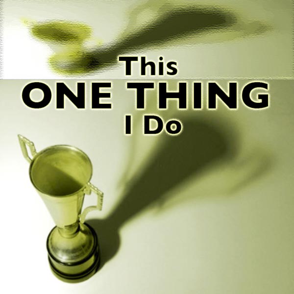 this_one_thing_i_do.jpg jesuslifetogether.com