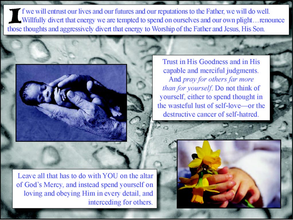 If We Entrust our Lives