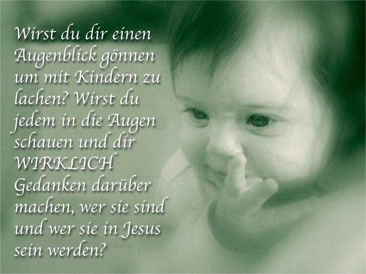 Den Kindern in die Augen schauen