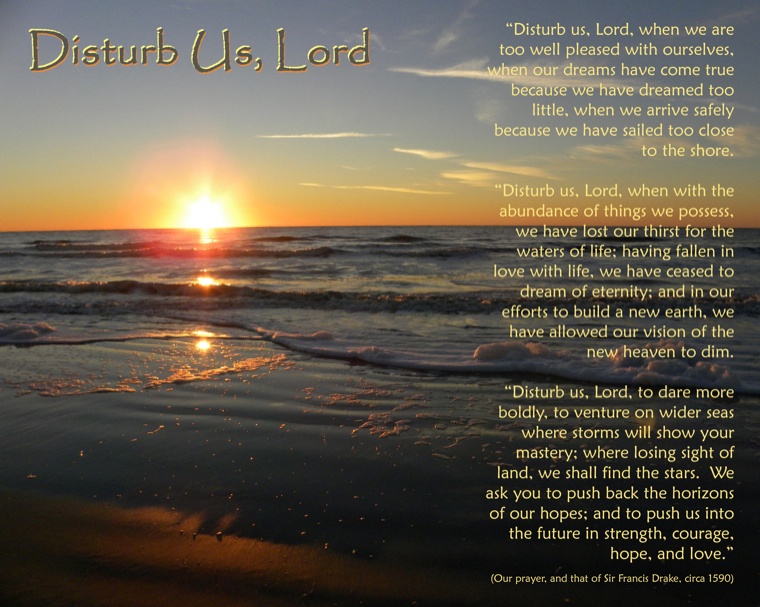 Disturb Us, Lord