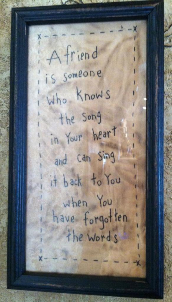 A Friend Knows the Song