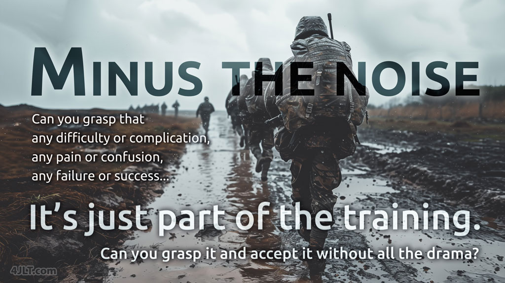 Just Part of the Training