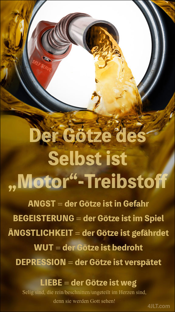 Selbst: Der „Motor“-Treibstoff
