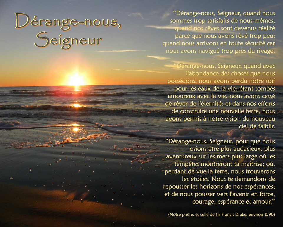 Dérange-nous, Seigneur